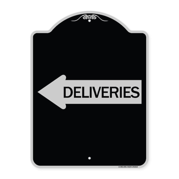 Signmission Deliveries With Left Arrow Heavy-Gauge Aluminum Architectural Sign, 24" x 18", BS-1824-24363 A-DES-BS-1824-24363 - main